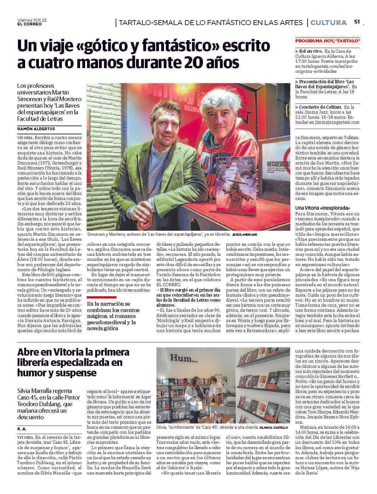 Un viaje «gótico y fantástico» escrito a cuatro manos durante 20 años